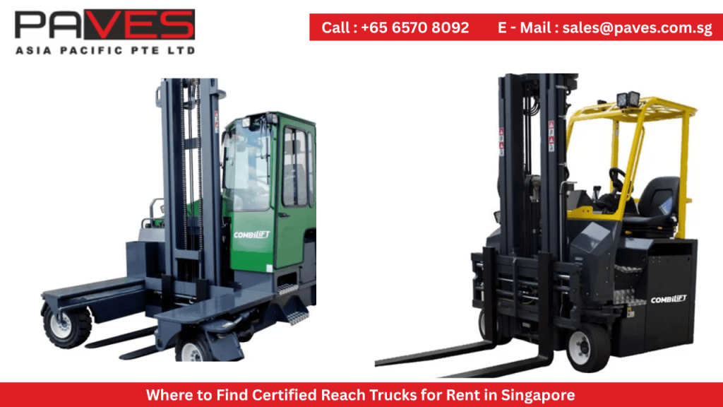 Where to Find Certified Reach Trucks for Rent in Singapore




